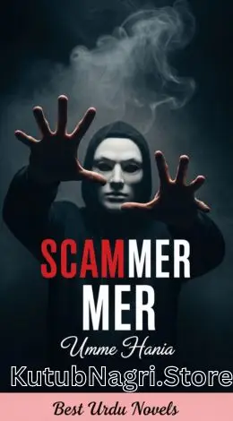 Scammer by Umme Hania