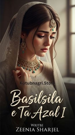 Basilsila e Ta Azal Novel