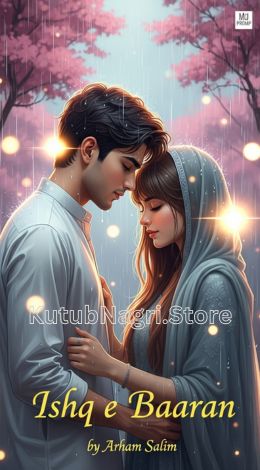 Ishq e Baaran Novel by Arham Salim 