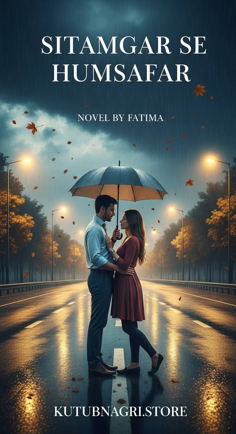 Sitamgar Se Humsafar Novel By Fatima